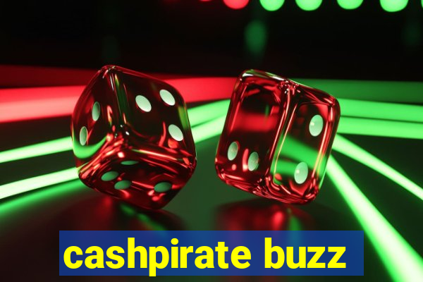 cashpirate buzz